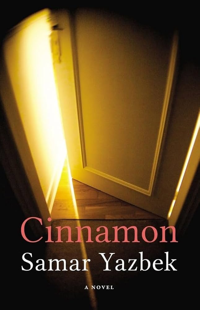 Cinnamon by Samar Yazbek