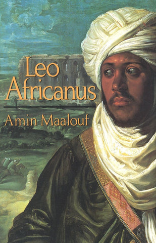 Leo Africanus by Amin Maalouf