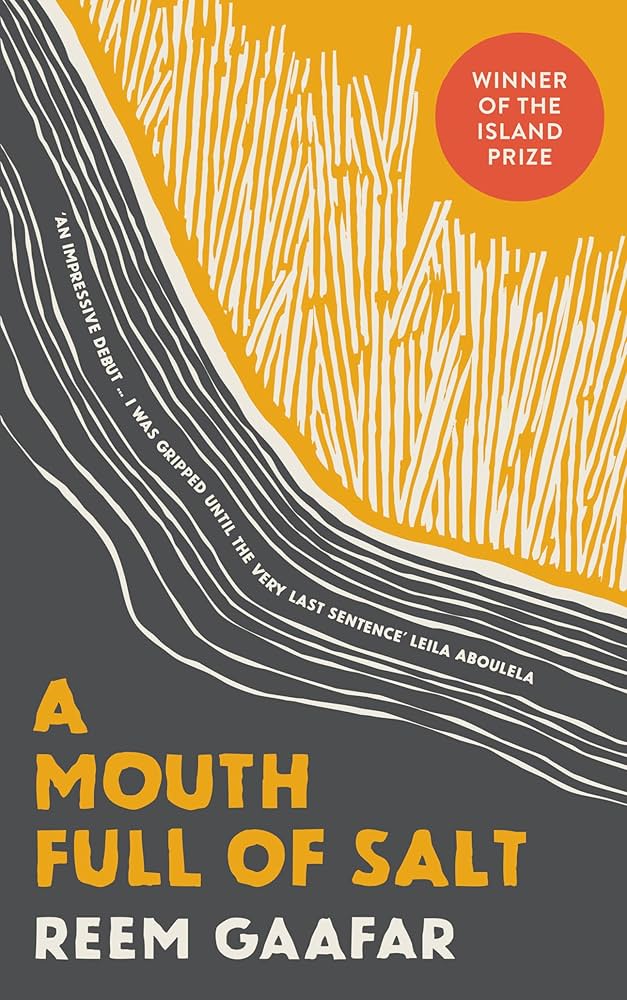 A Mouth Full of Salt by Reem Gaffar