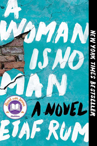 A Woman Is No Man: A Novel by Etaf Rum