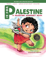 P Is for Palestine: A Palestine Alphabet Book by Golbarg Bashi