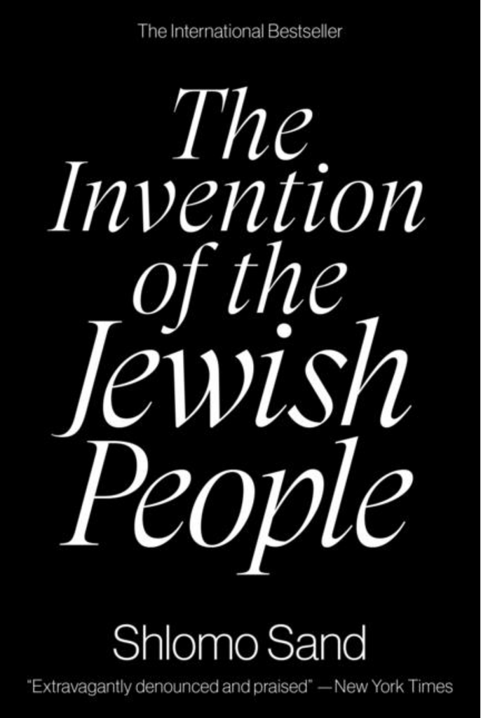 The Invention of the Jewish People by Shlomo Sand