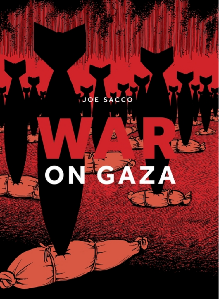 War on Gaza by Joe Sacco