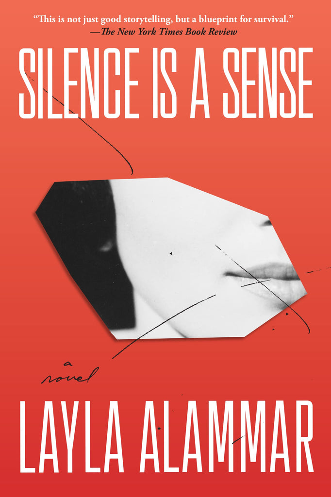 Silence Is a Sense by Layla Alammar