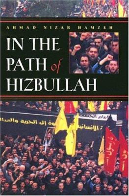 In the Path of Hizbullah: Modern Intellectual and Political History in ...